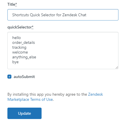 Zendesk Chat Quick Selector Settings